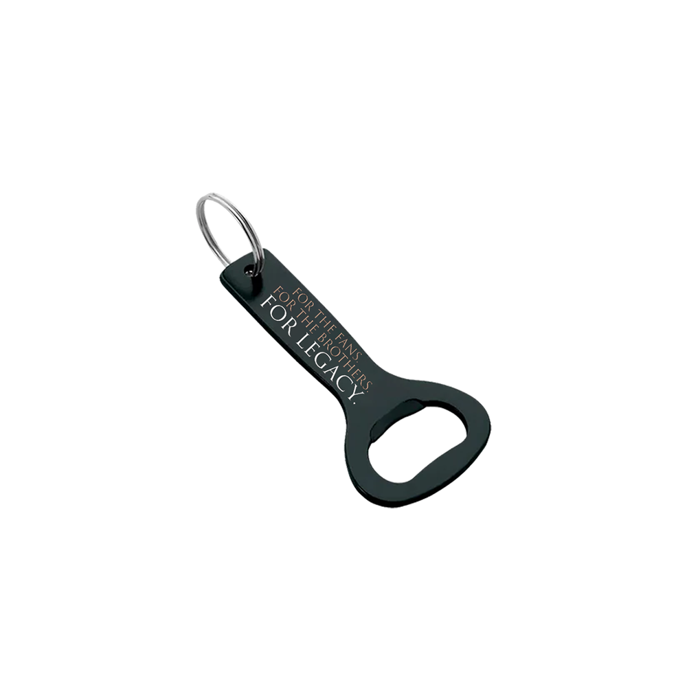 For The Fans, For The Brothers, For Legacy Bottle Opener Keychain Back