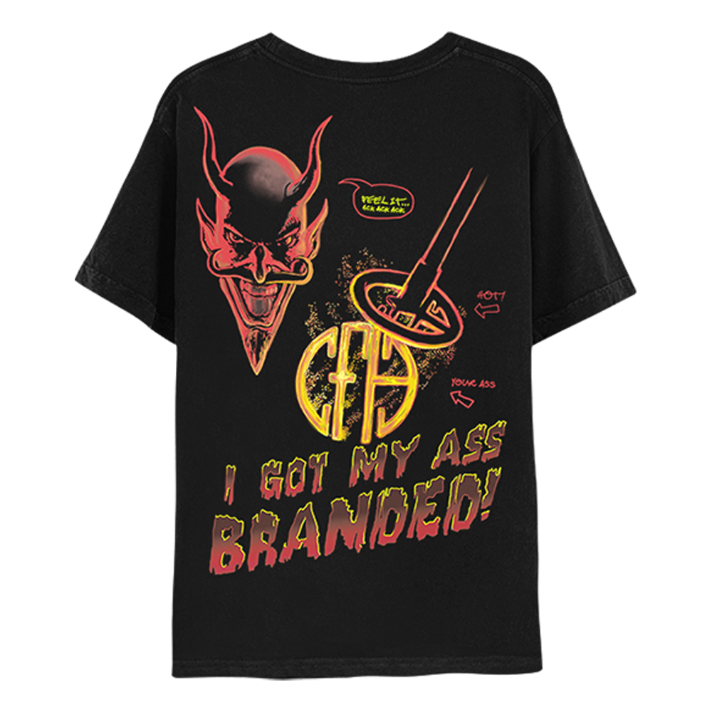 I Got My Ass Branded Black T-Shirt Back